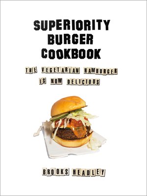cover image of Superiority Burger Cookbook